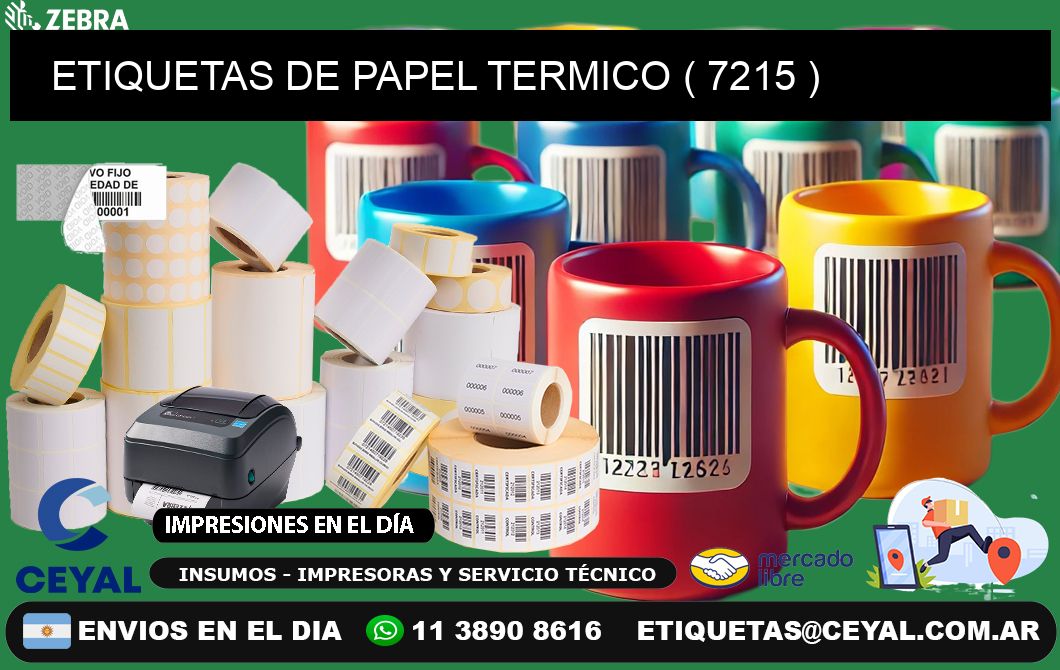 ETIQUETAS DE PAPEL TERMICO ( 7215 )