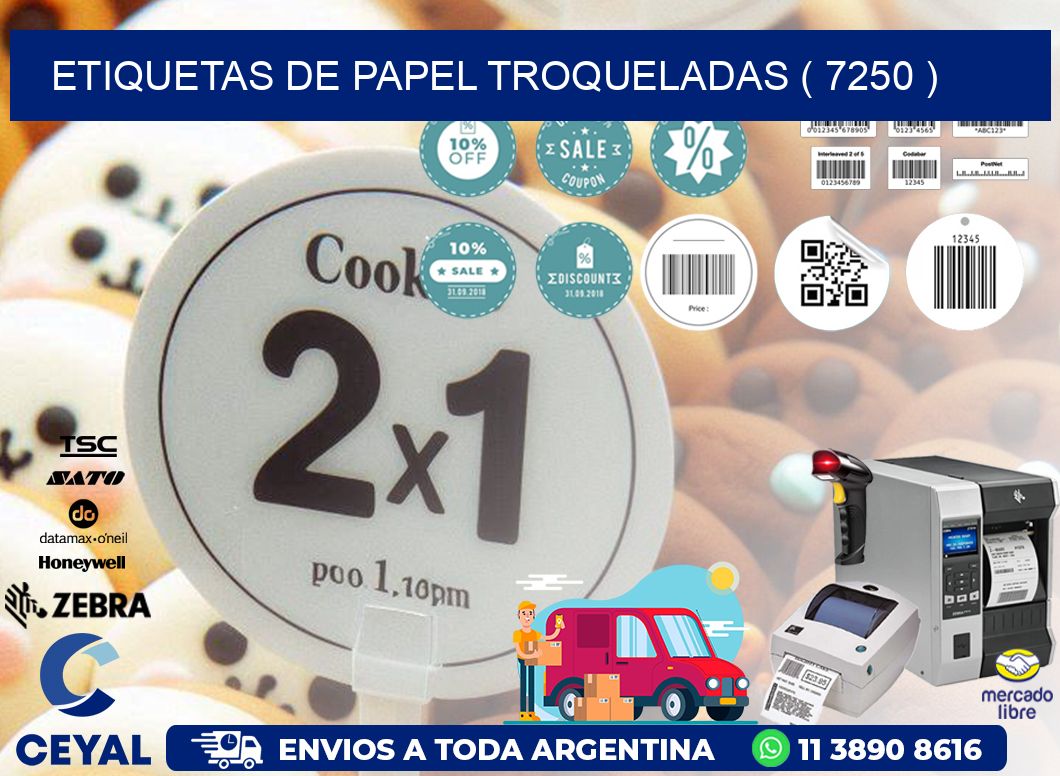 ETIQUETAS DE PAPEL TROQUELADAS ( 7250 )