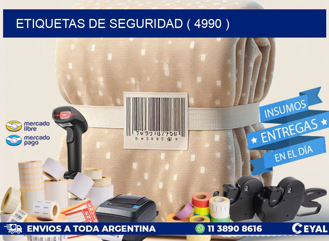 ETIQUETAS DE SEGURIDAD ( 4990 )