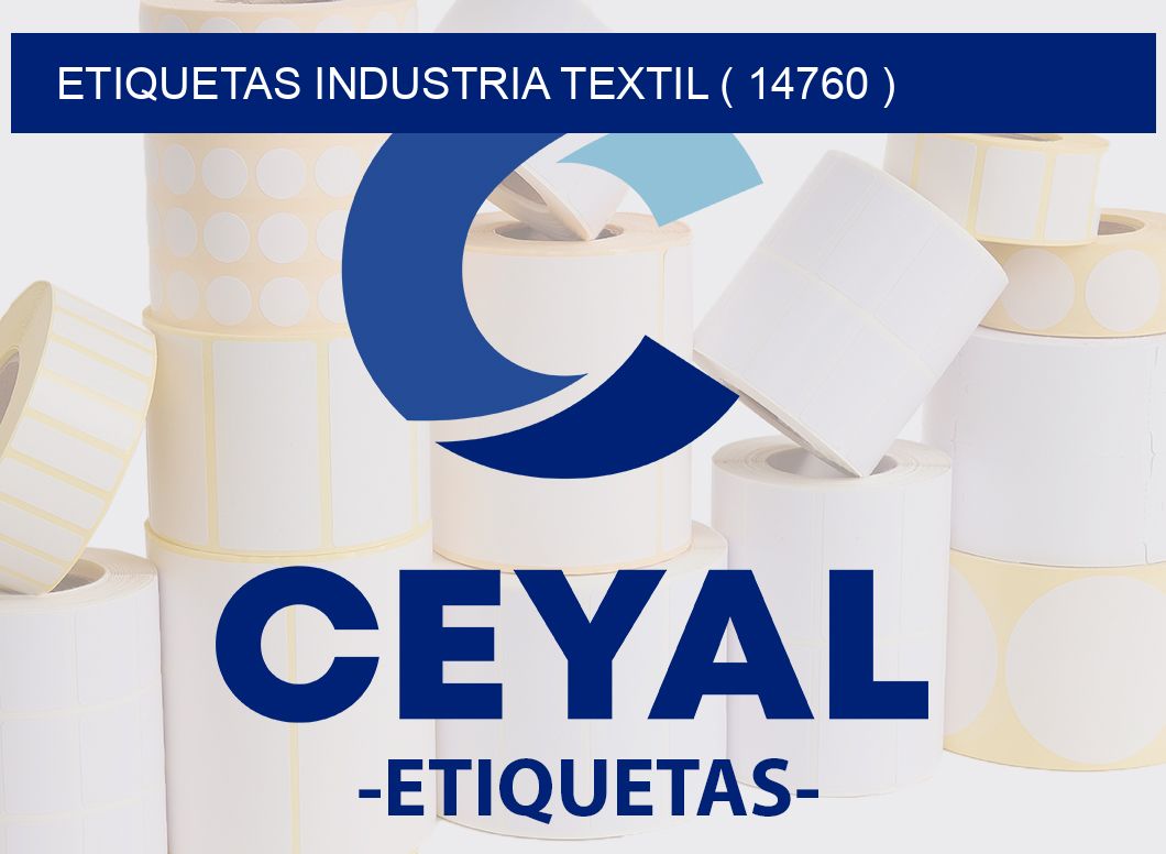 ETIQUETAS INDUSTRIA TEXTIL ( 14760 )