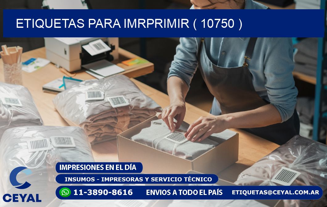 ETIQUETAS PARA IMRPRIMIR ( 10750 )