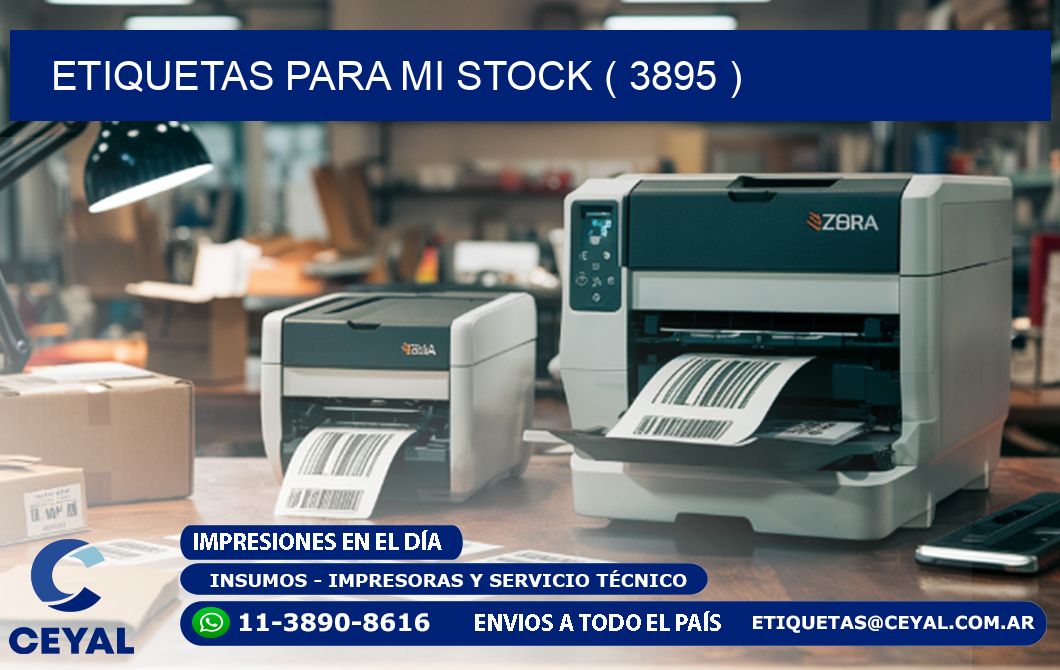 ETIQUETAS PARA MI STOCK ( 3895 )