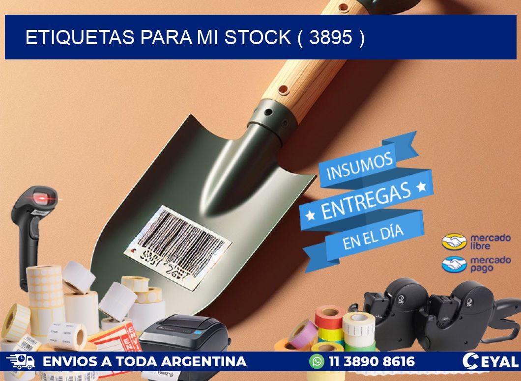 ETIQUETAS PARA MI STOCK ( 3895 )