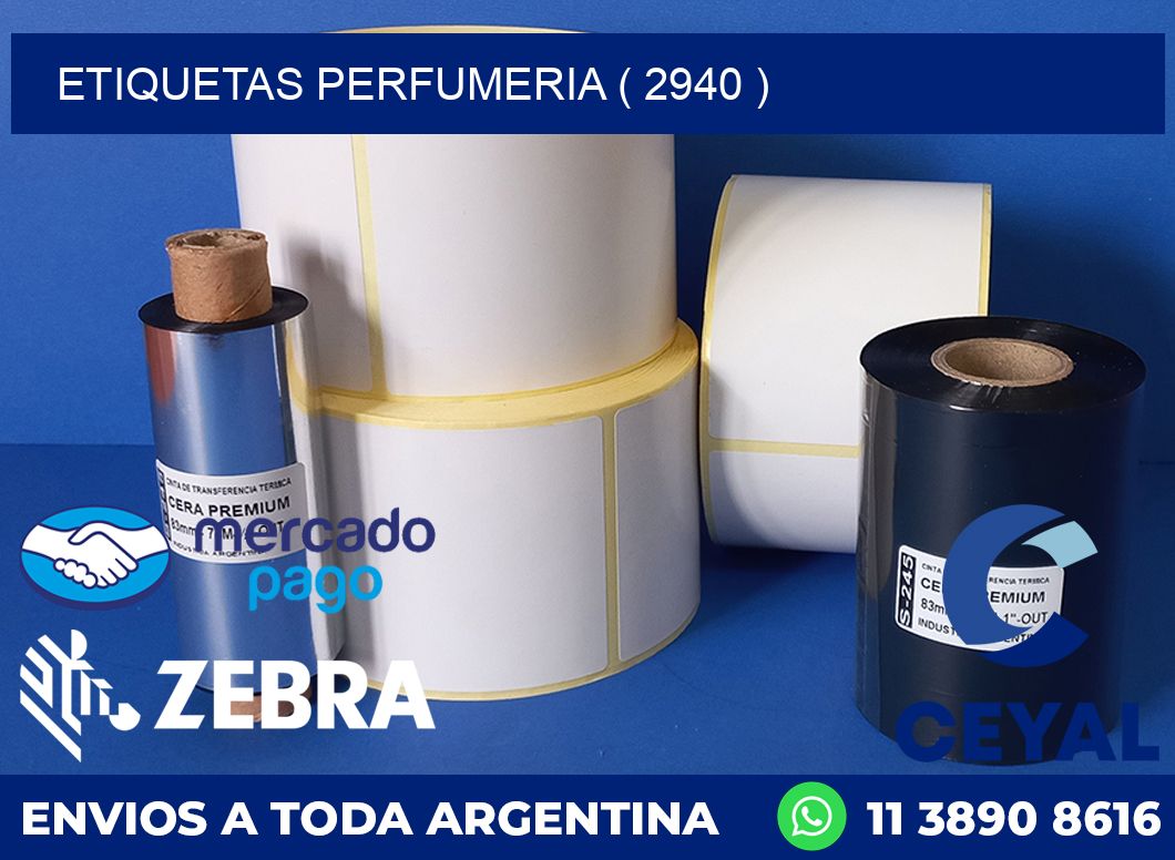 ETIQUETAS PERFUMERIA ( 2940 )