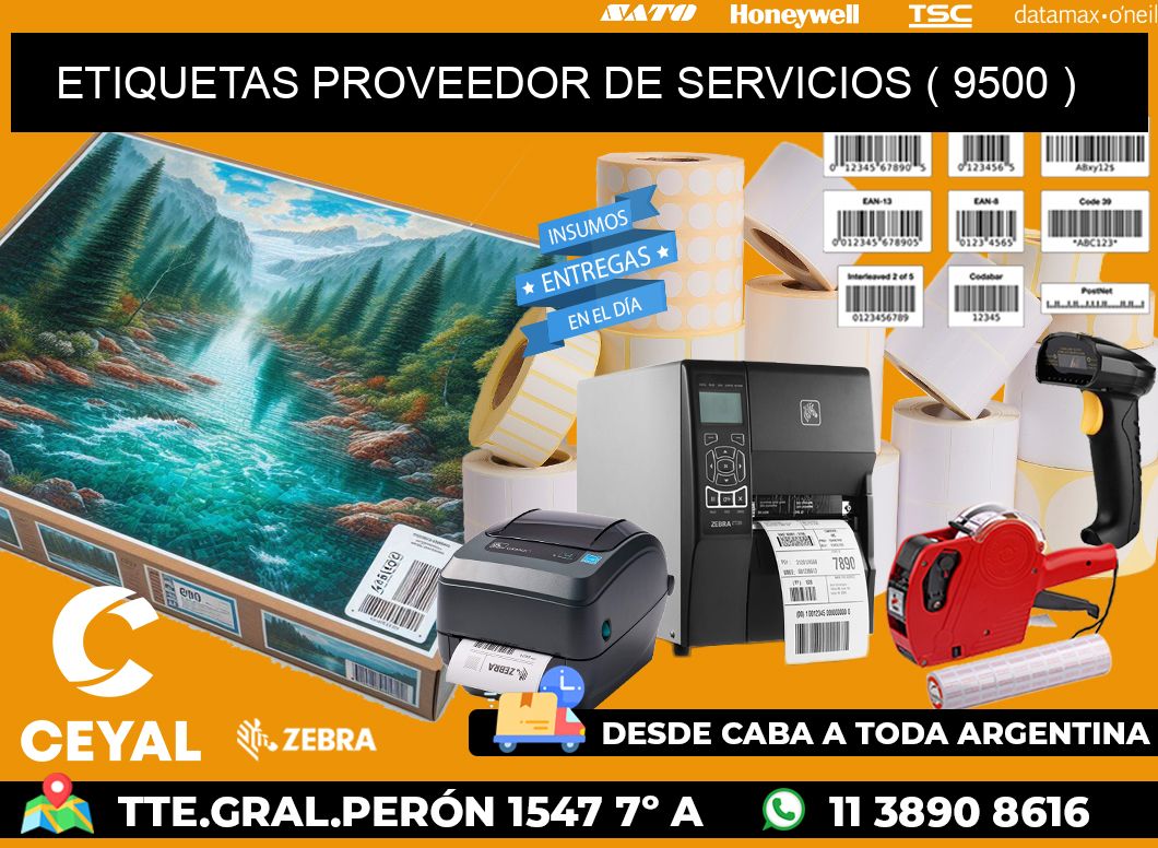 ETIQUETAS PROVEEDOR DE SERVICIOS ( 9500 )