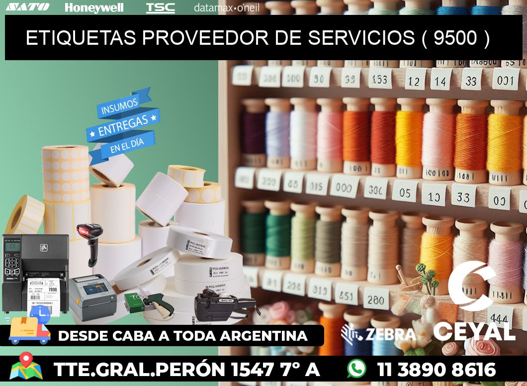 ETIQUETAS PROVEEDOR DE SERVICIOS ( 9500 )