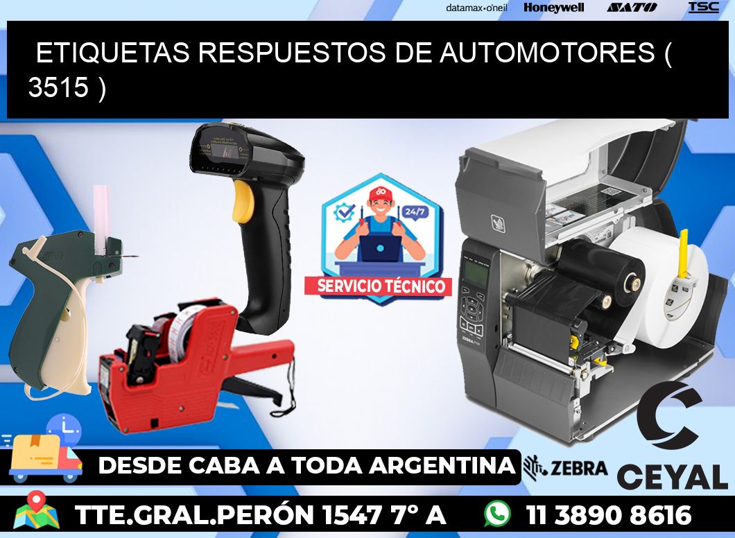 ETIQUETAS RESPUESTOS DE AUTOMOTORES ( 3515 )