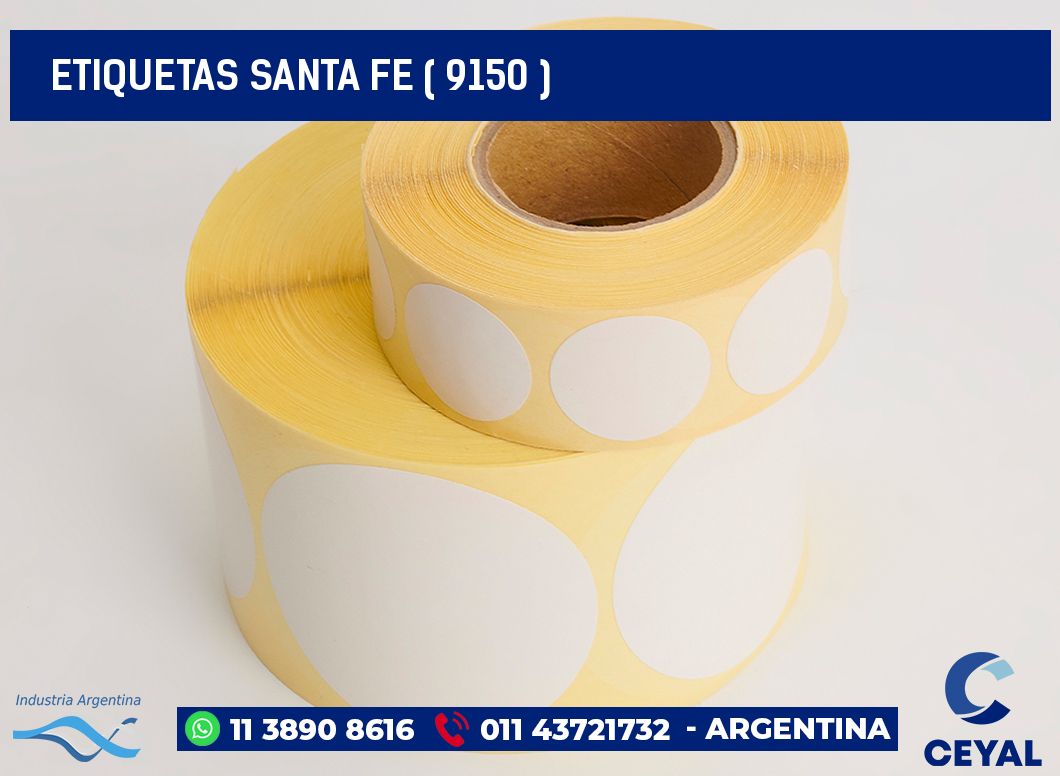 ETIQUETAS SANTA FE ( 9150 )