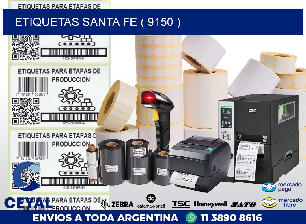 ETIQUETAS SANTA FE ( 9150 )