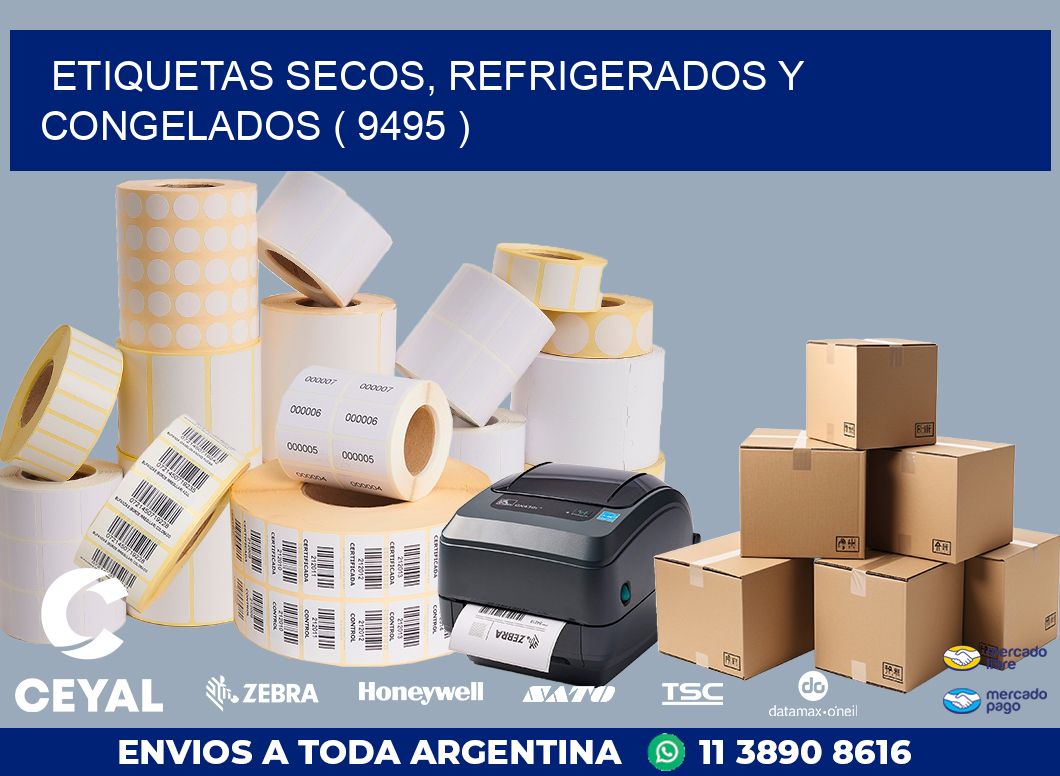 ETIQUETAS SECOS, REFRIGERADOS Y CONGELADOS ( 9495 )