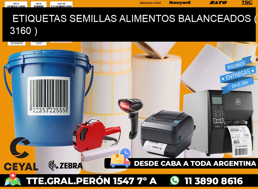 ETIQUETAS SEMILLAS ALIMENTOS BALANCEADOS ( 3160 )