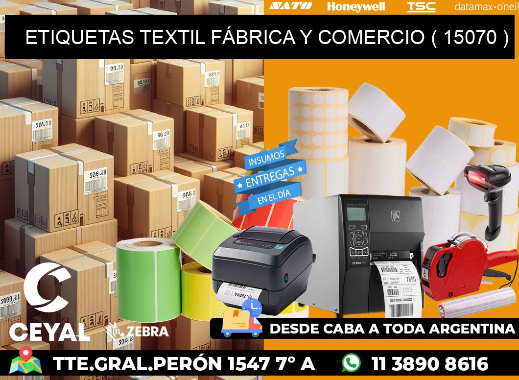 ETIQUETAS TEXTIL FÁBRICA Y COMERCIO ( 15070 )