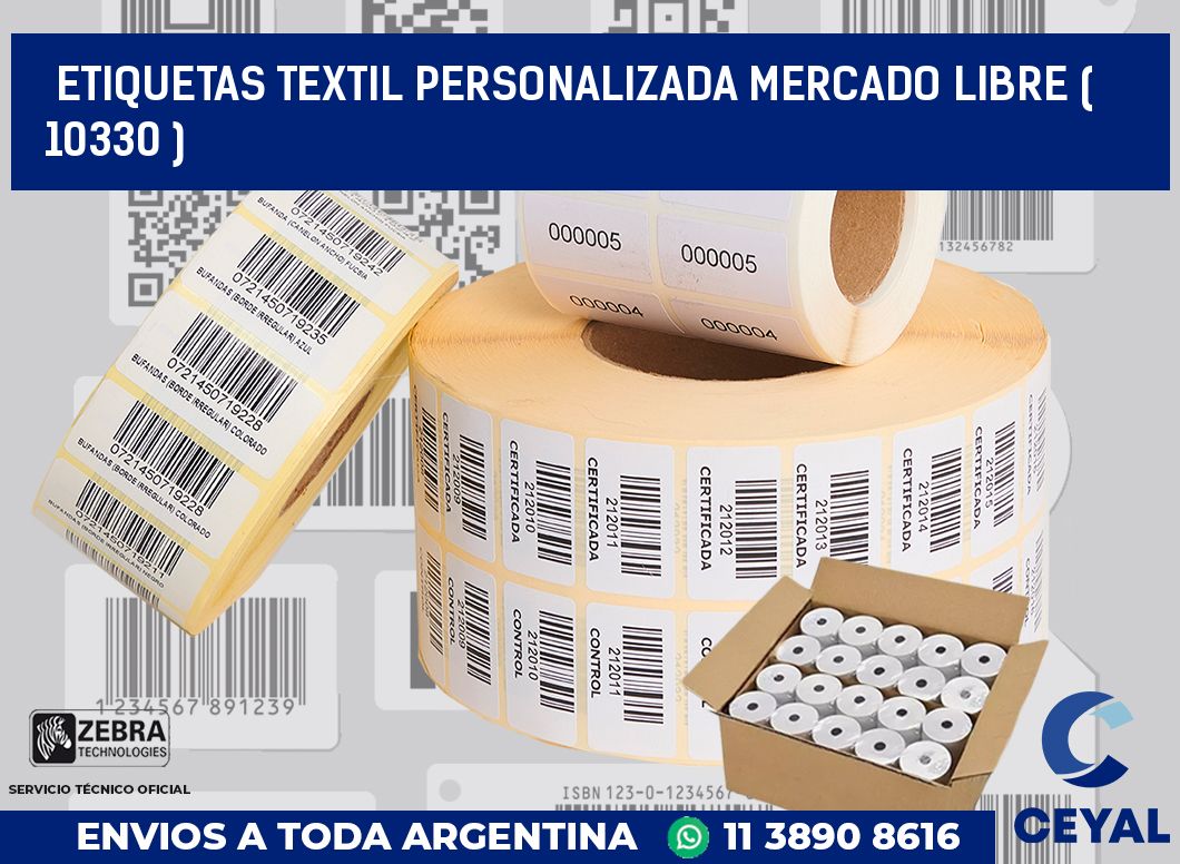 ETIQUETAS TEXTIL PERSONALIZADA MERCADO LIBRE ( 10330 )