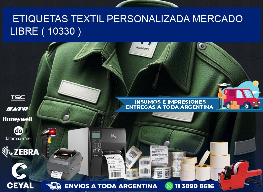 ETIQUETAS TEXTIL PERSONALIZADA MERCADO LIBRE ( 10330 )