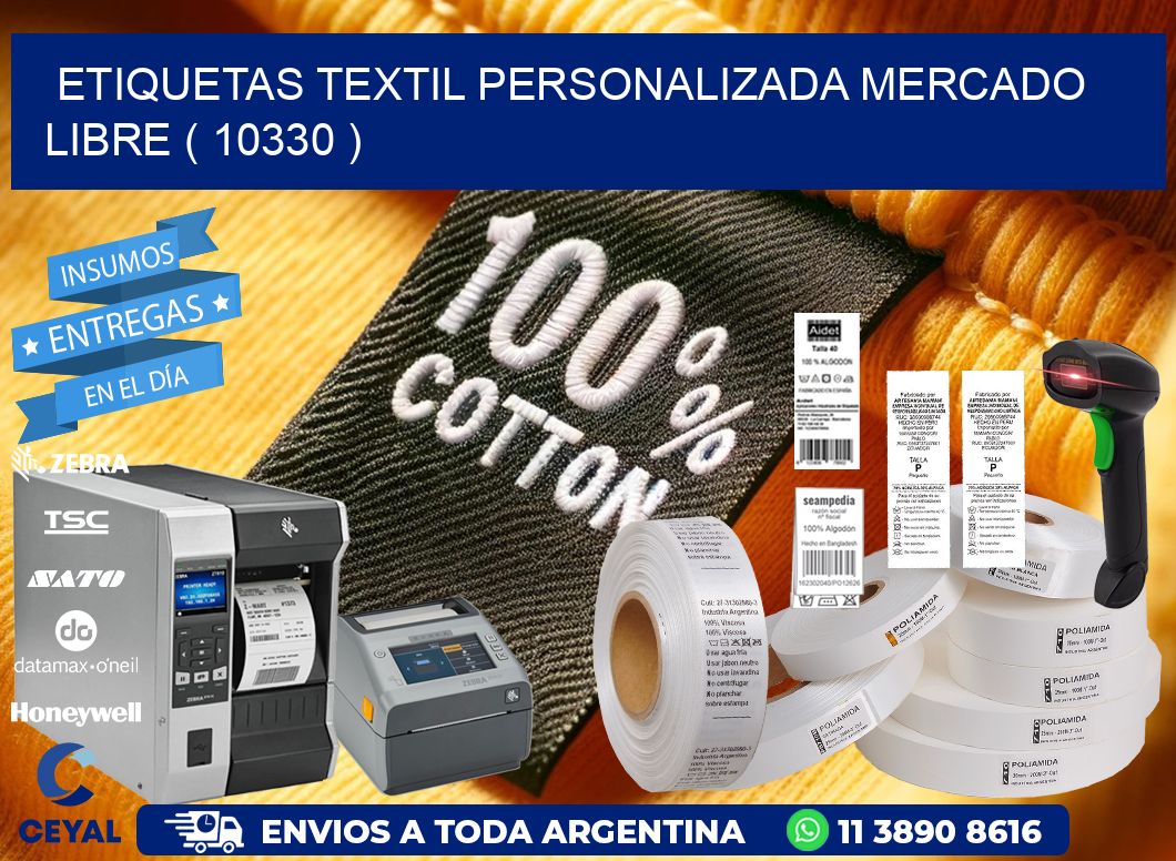 ETIQUETAS TEXTIL PERSONALIZADA MERCADO LIBRE ( 10330 )