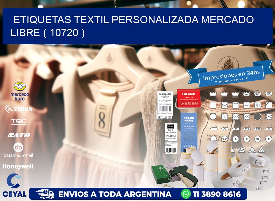 ETIQUETAS TEXTIL PERSONALIZADA MERCADO LIBRE ( 10720 )