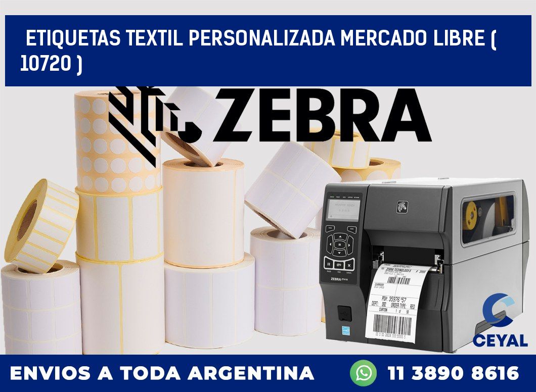 ETIQUETAS TEXTIL PERSONALIZADA MERCADO LIBRE ( 10720 )