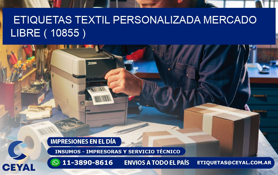 ETIQUETAS TEXTIL PERSONALIZADA MERCADO LIBRE ( 10855 )