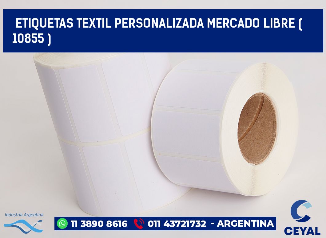 ETIQUETAS TEXTIL PERSONALIZADA MERCADO LIBRE ( 10855 )