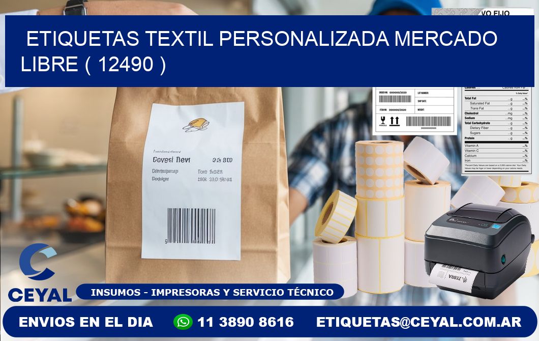 ETIQUETAS TEXTIL PERSONALIZADA MERCADO LIBRE ( 12490 )