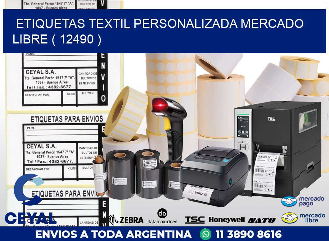 ETIQUETAS TEXTIL PERSONALIZADA MERCADO LIBRE ( 12490 )