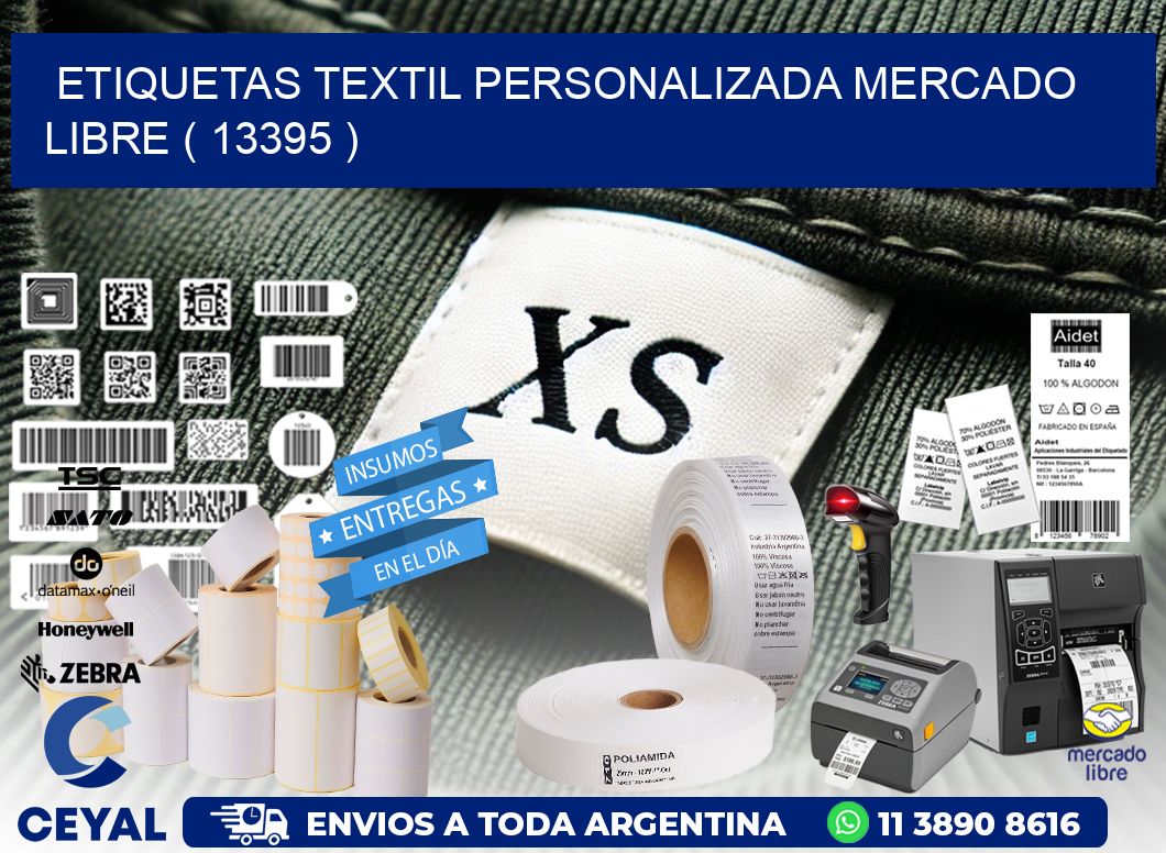 ETIQUETAS TEXTIL PERSONALIZADA MERCADO LIBRE ( 13395 )