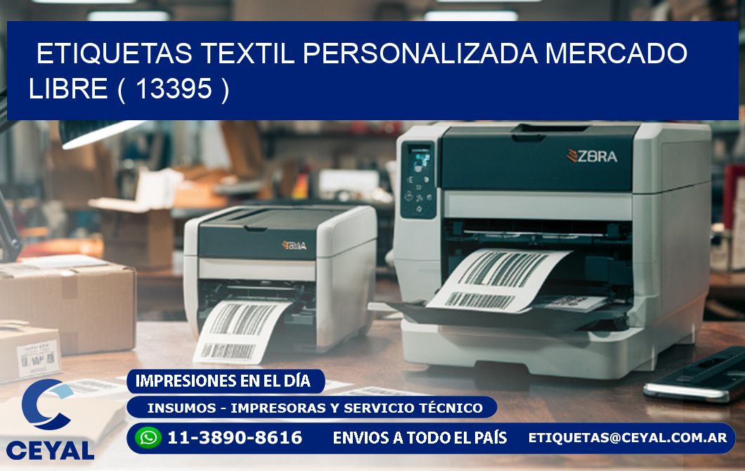 ETIQUETAS TEXTIL PERSONALIZADA MERCADO LIBRE ( 13395 )