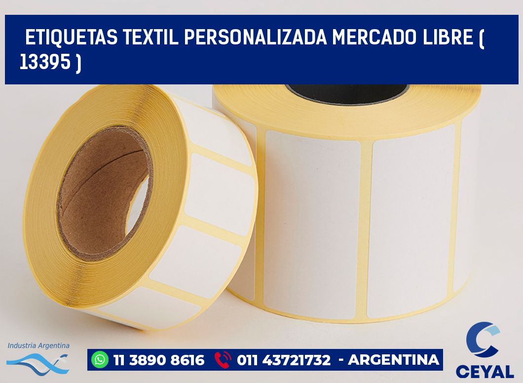 ETIQUETAS TEXTIL PERSONALIZADA MERCADO LIBRE ( 13395 )