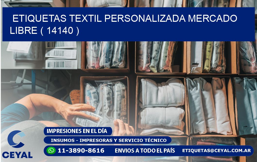 ETIQUETAS TEXTIL PERSONALIZADA MERCADO LIBRE ( 14140 )