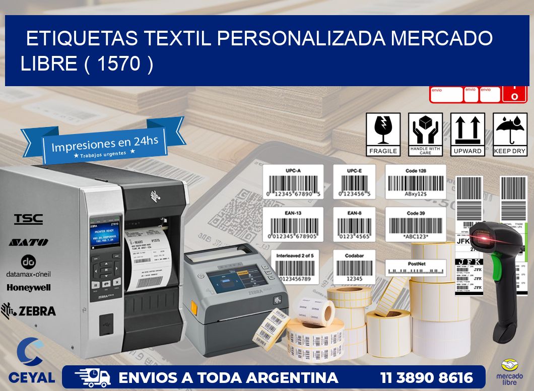 ETIQUETAS TEXTIL PERSONALIZADA MERCADO LIBRE ( 1570 )