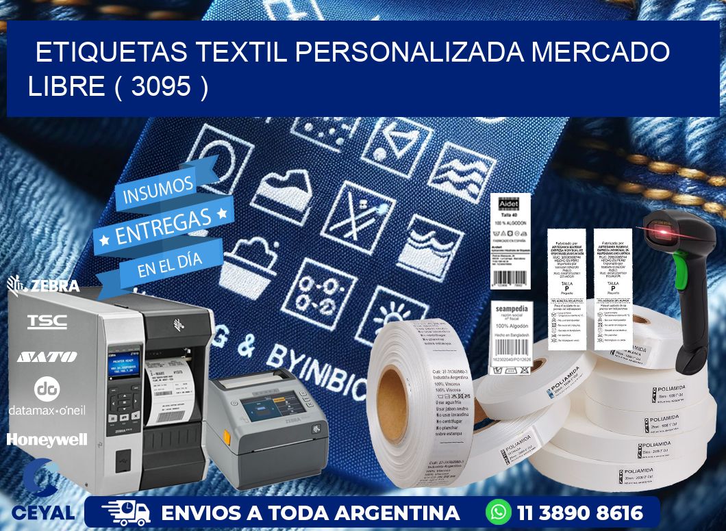 ETIQUETAS TEXTIL PERSONALIZADA MERCADO LIBRE ( 3095 )