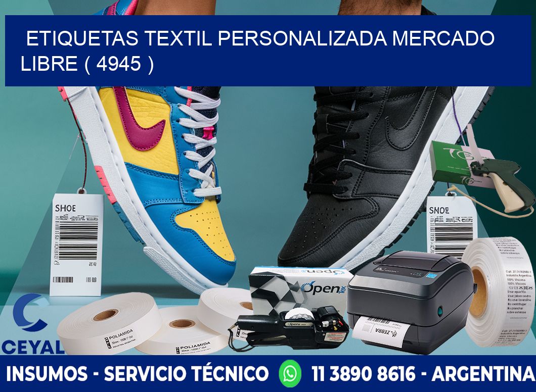 ETIQUETAS TEXTIL PERSONALIZADA MERCADO LIBRE ( 4945 )