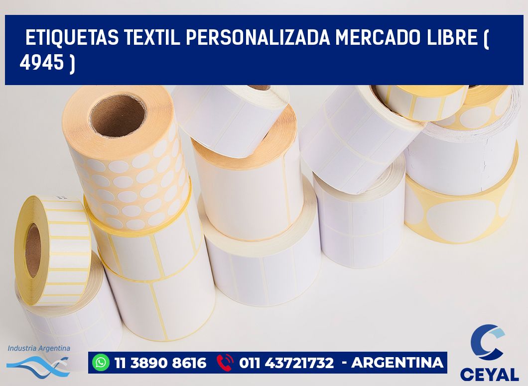 ETIQUETAS TEXTIL PERSONALIZADA MERCADO LIBRE ( 4945 )