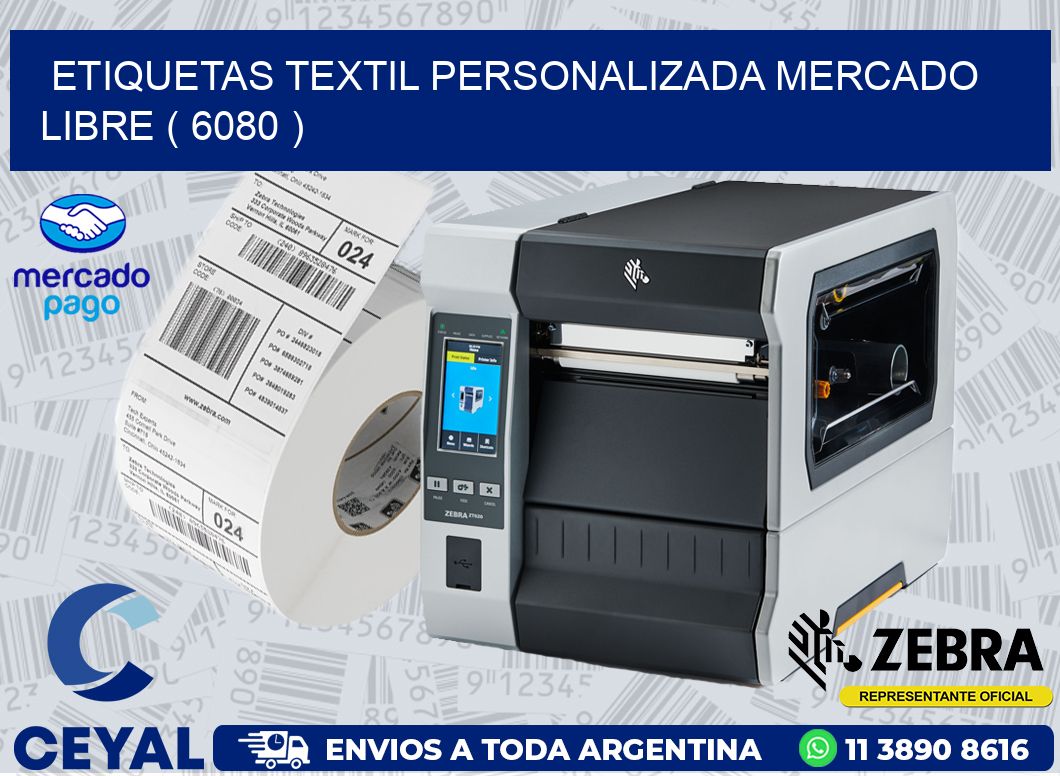 ETIQUETAS TEXTIL PERSONALIZADA MERCADO LIBRE ( 6080 )