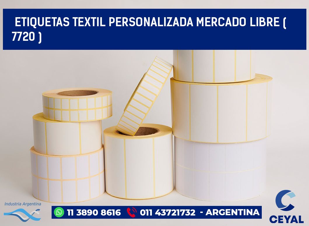 ETIQUETAS TEXTIL PERSONALIZADA MERCADO LIBRE ( 7720 )