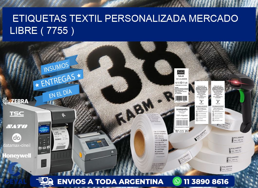 ETIQUETAS TEXTIL PERSONALIZADA MERCADO LIBRE ( 7755 )