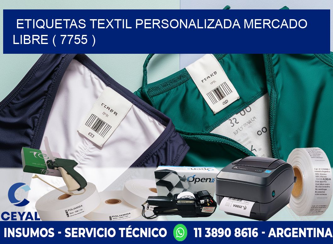 ETIQUETAS TEXTIL PERSONALIZADA MERCADO LIBRE ( 7755 )