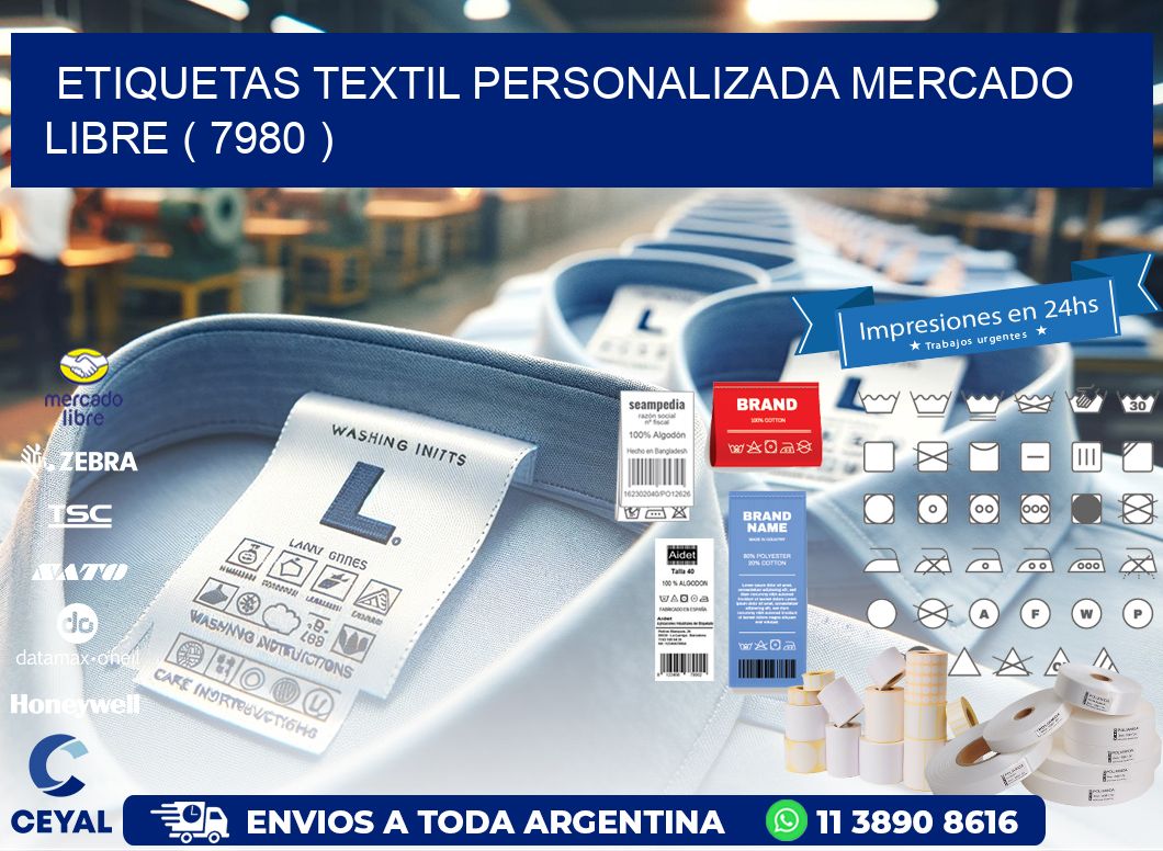 ETIQUETAS TEXTIL PERSONALIZADA MERCADO LIBRE ( 7980 )