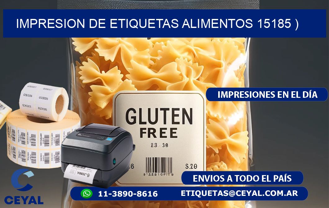 IMPRESION DE ETIQUETAS ALIMENTOS 15185 )