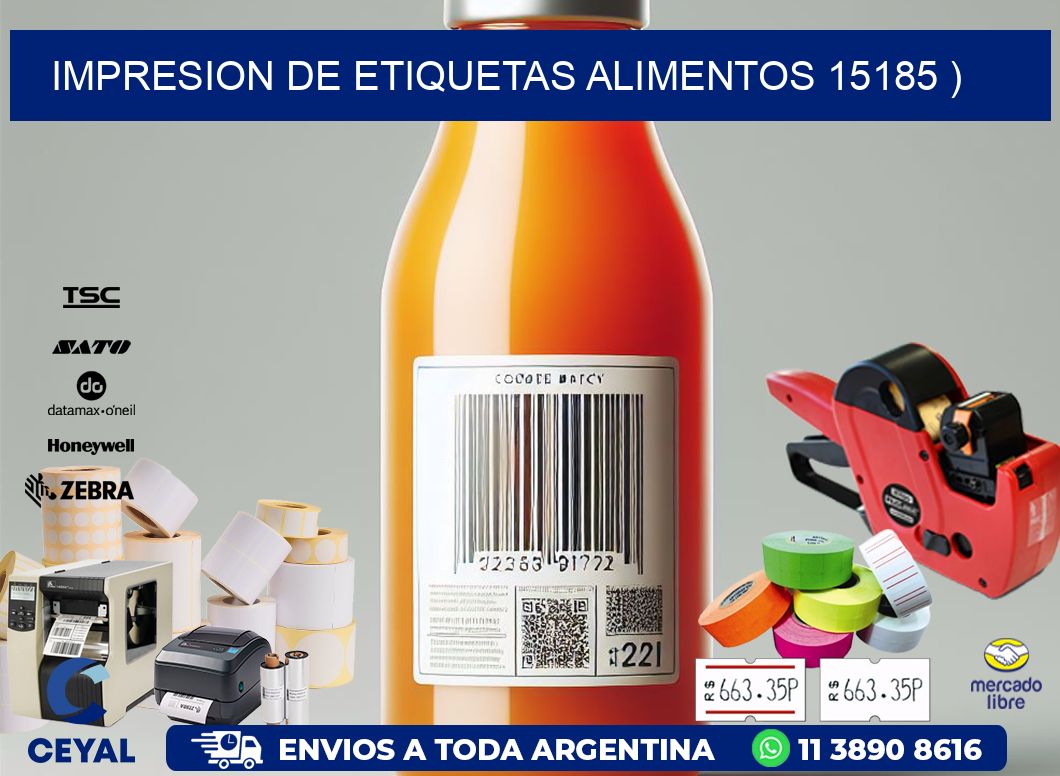 IMPRESION DE ETIQUETAS ALIMENTOS 15185 )