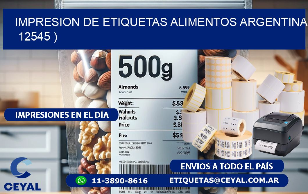 IMPRESION DE ETIQUETAS ALIMENTOS ARGENTINA   12545 )