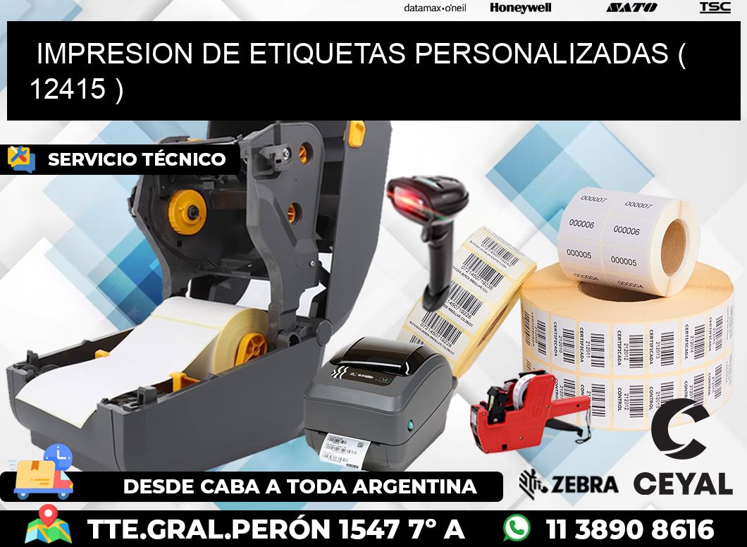 IMPRESION DE ETIQUETAS PERSONALIZADAS ( 12415 )