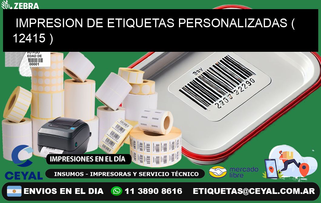 IMPRESION DE ETIQUETAS PERSONALIZADAS ( 12415 )