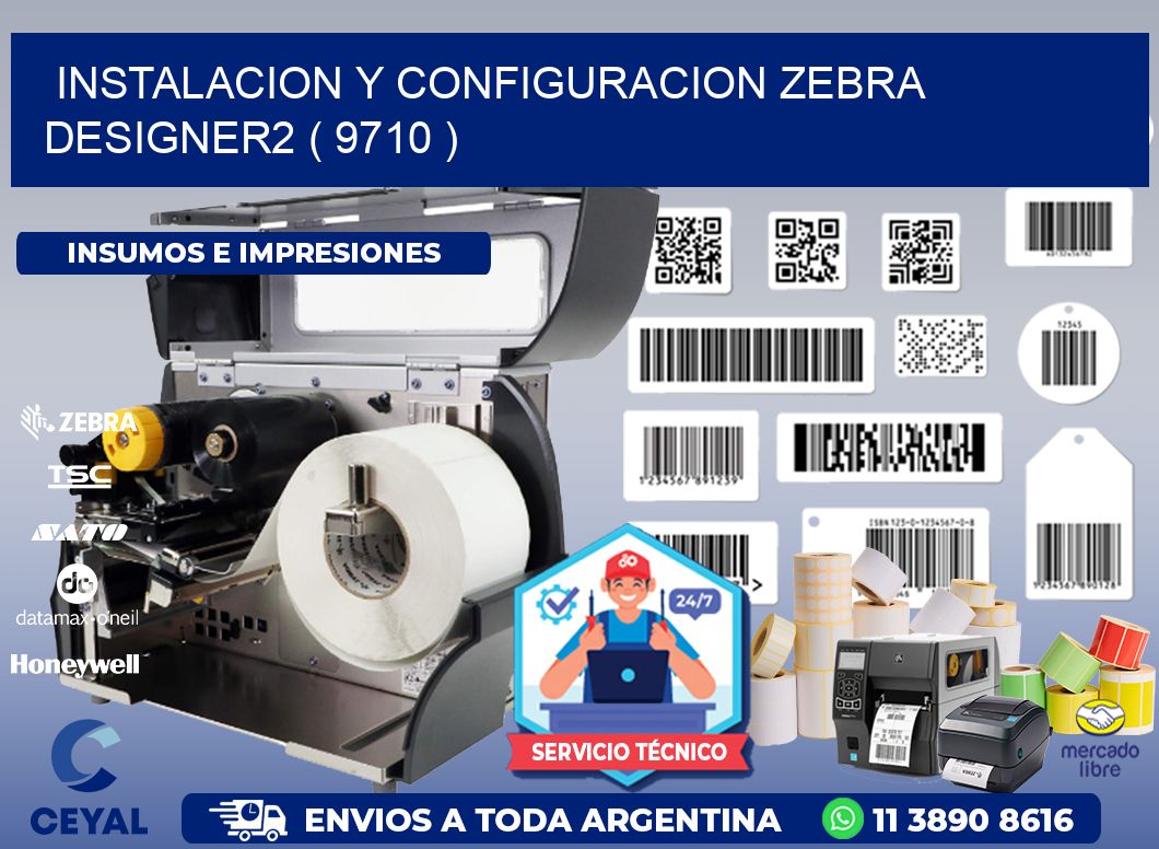 INSTALACION Y CONFIGURACION ZEBRA DESIGNER2 ( 9710 )