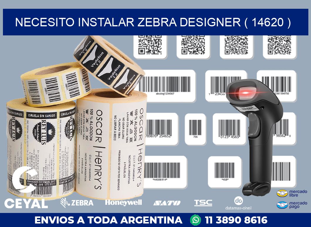 NECESITO INSTALAR ZEBRA DESIGNER ( 14620 )