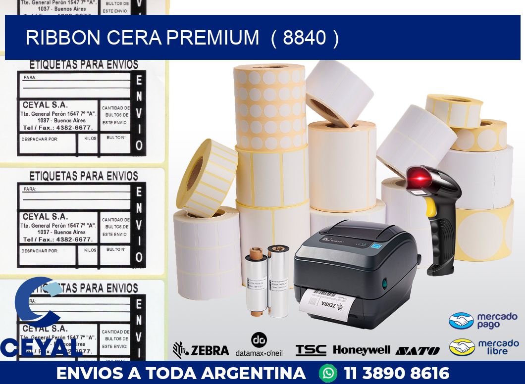 RIBBON CERA PREMIUM  ( 8840 )