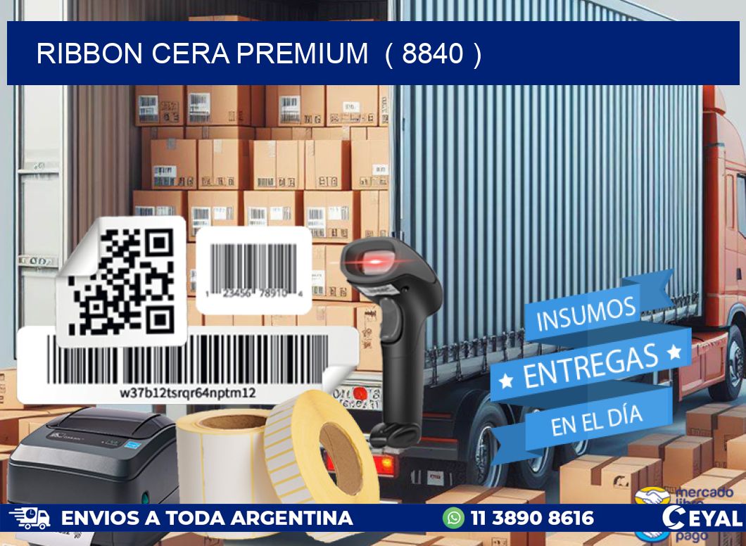 RIBBON CERA PREMIUM  ( 8840 )