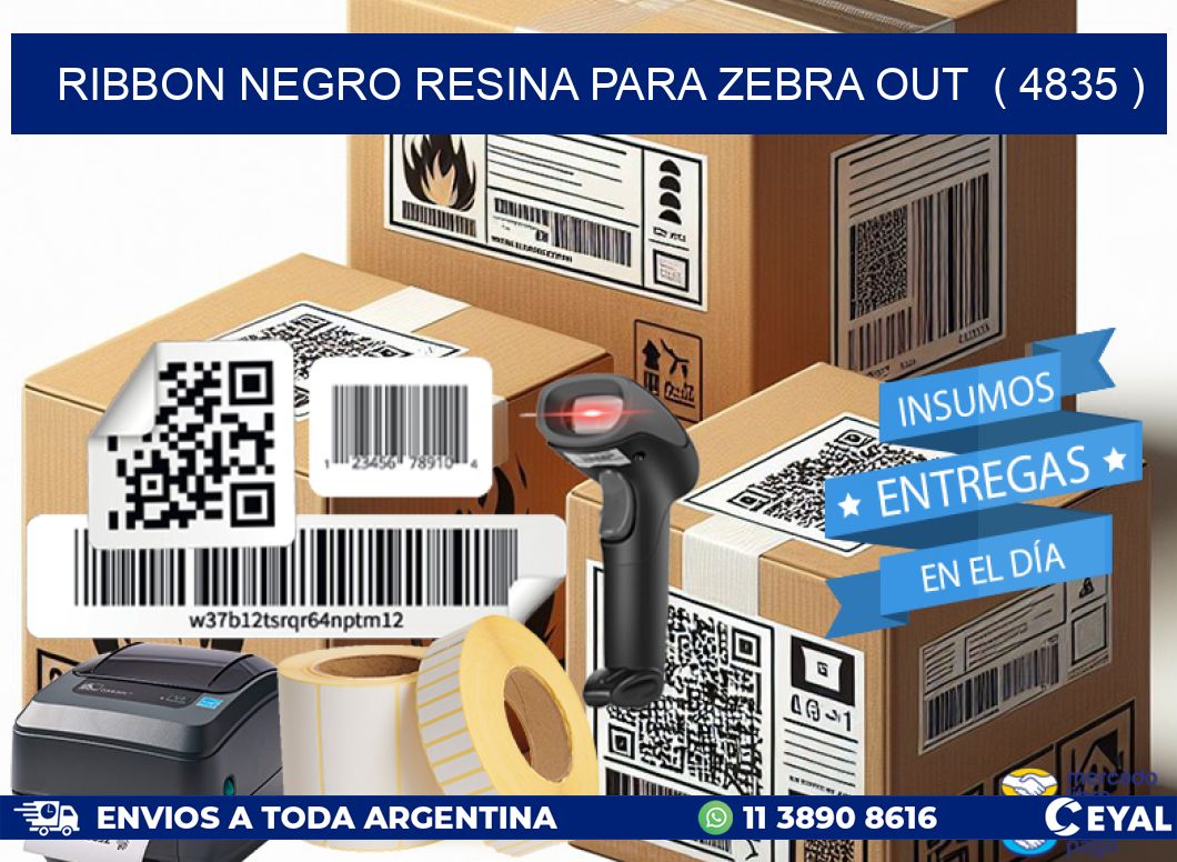 RIBBON NEGRO RESINA PARA ZEBRA OUT  ( 4835 )