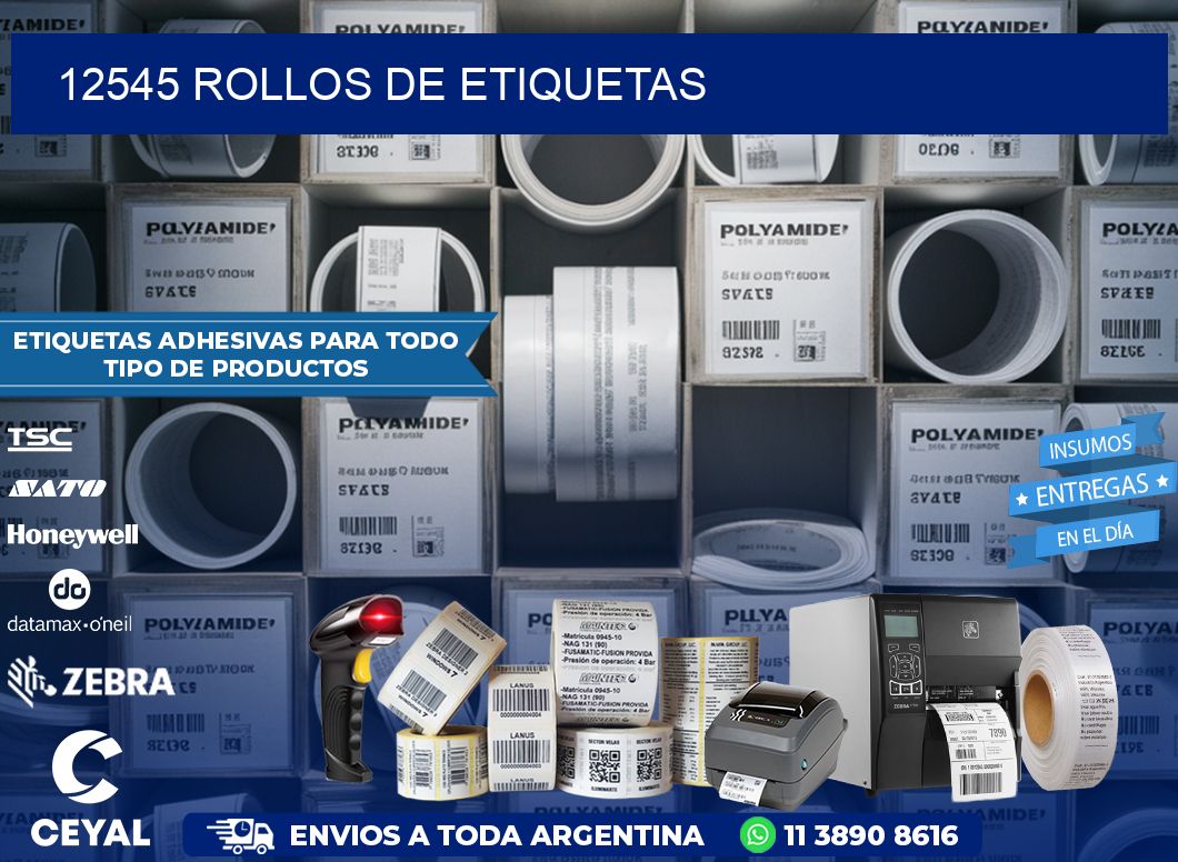 12545 ROLLOS DE ETIQUETAS