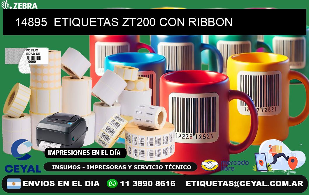 14895  ETIQUETAS ZT200 CON RIBBON